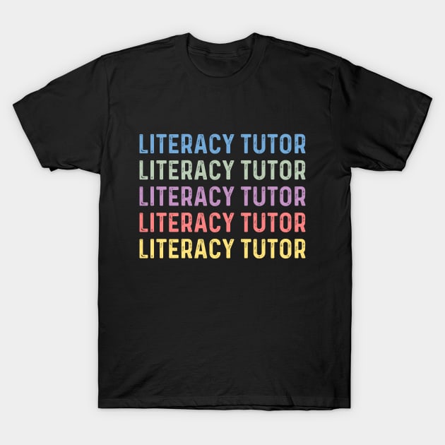 Literacy tutor women thank you appreciation literacy tutor T-Shirt by Printopedy